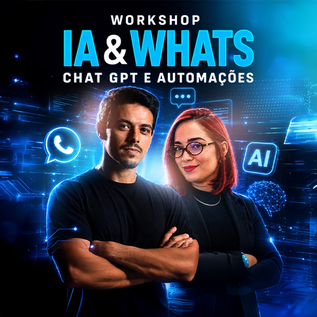Workshop de Inteligência Artificial e Automação no Whatsapp