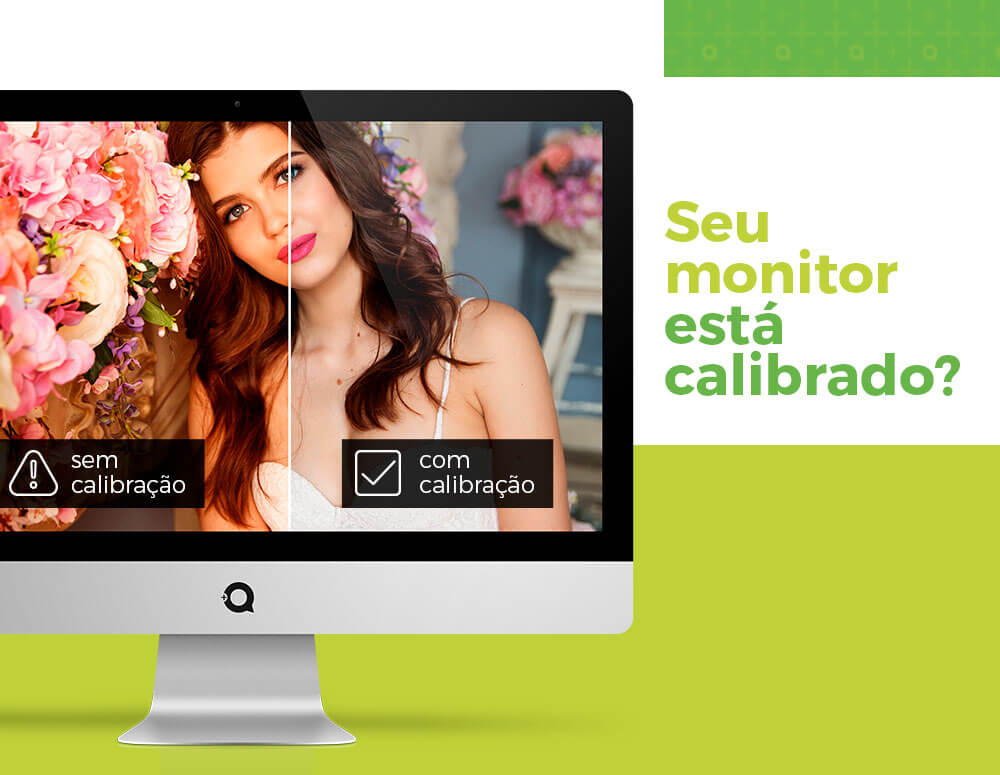 calibração_monitores_cores_luz_agencia_maisq_marketing_publicidade_propaganda_brusque